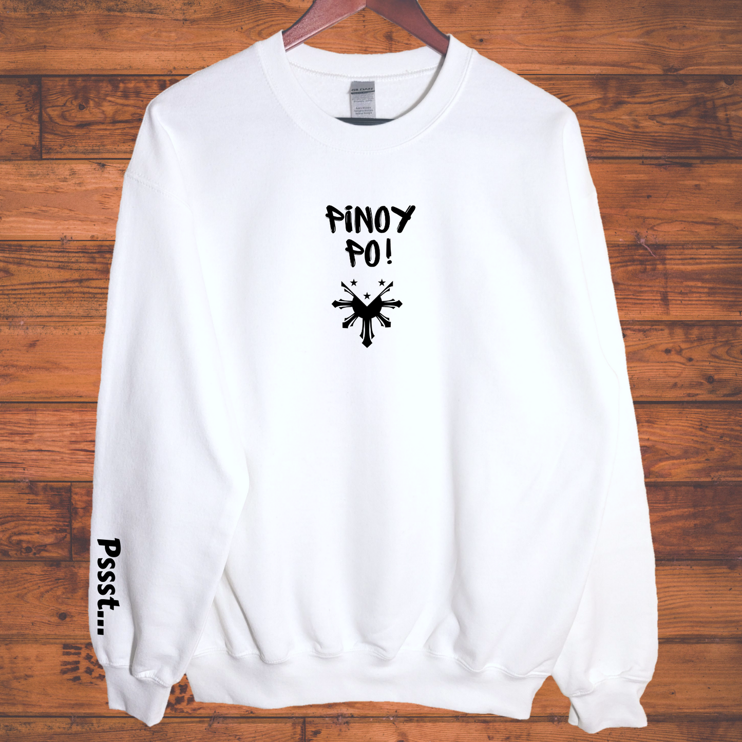 Pssst... Pinoy po! Sweatshirt